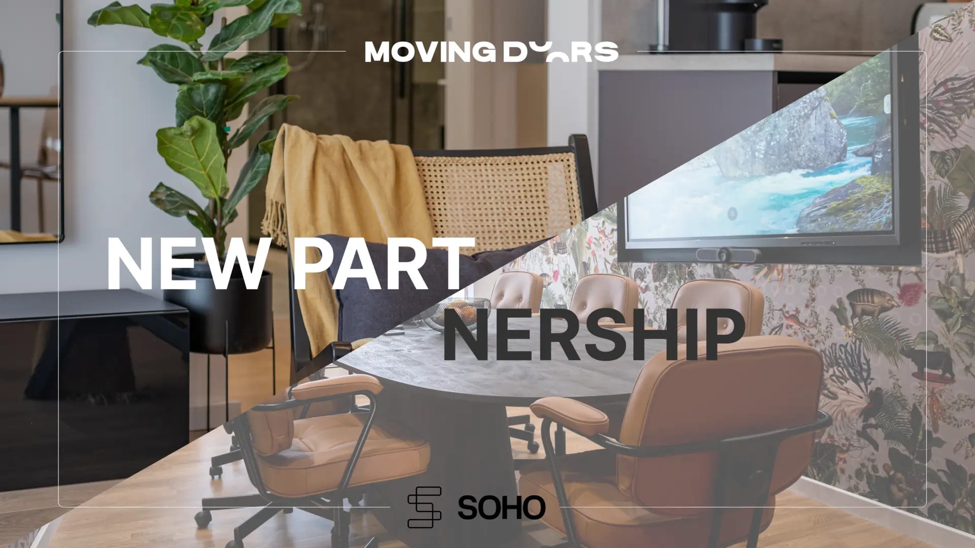 “New partnership” between Moving Doors and SOHO, over a meeting room with leather chairs