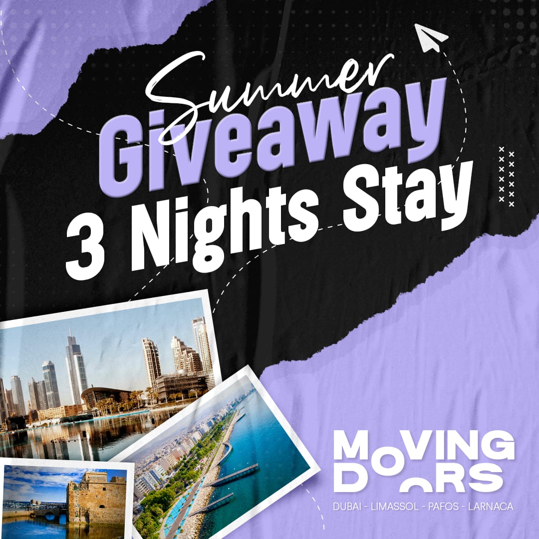 Moving Doors summer giveaway graphic reading “3 Nights Stay”, with photos of Dubai, Limassol, Paphos and Larnaca